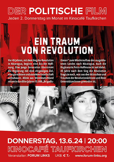 Filmplakat "Ein Traum von Revolution" am 13.6.24 im Kinocafé Taufkirchen